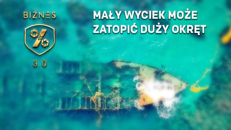 Uważaj na małe wydatki. Niewielki wyciek zatopi wielki okręt 