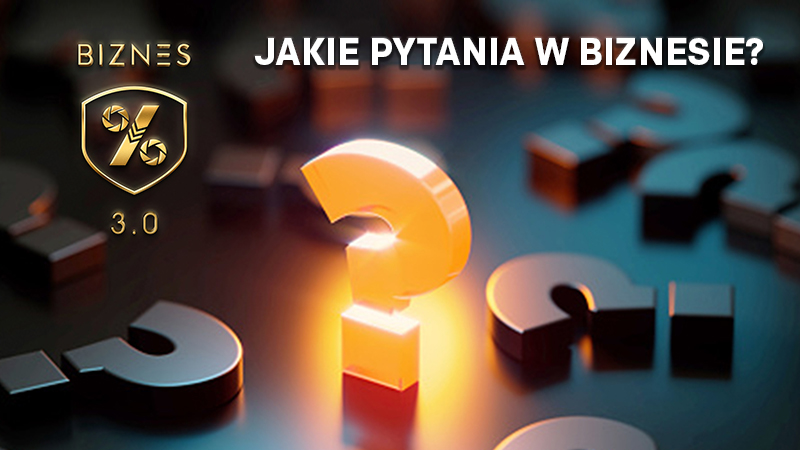 Jakie zadawać pytania w biznesie?